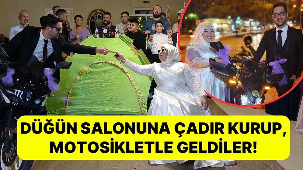 Düğün Salonuna Çadır Kurup Motosikletle Geldiler! Adanalı Çiftin Düğün Töreninde Şaşırtan Organizasyon