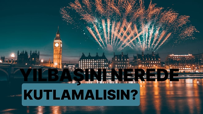 Yılbaşını Nerede Kutlamalısın?