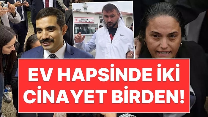 Sinan Ateş’in Ablasına Saldırıyı Azmettiren Servet Bozkurt, Ev Hapsinde İki Kişi Öldürdü!