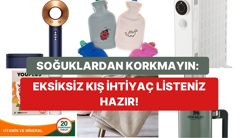 Kar Geliyor Kar! Beyaz Örtülü Günlere Hazırlıklı Olmak İçin Satın Alabileceğin 65 Şey