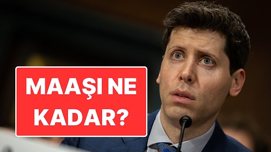 Milyar Dolarlık OpenAI Şirketini Yöneten Sam Altman’ın Maaşı Ne Kadar?