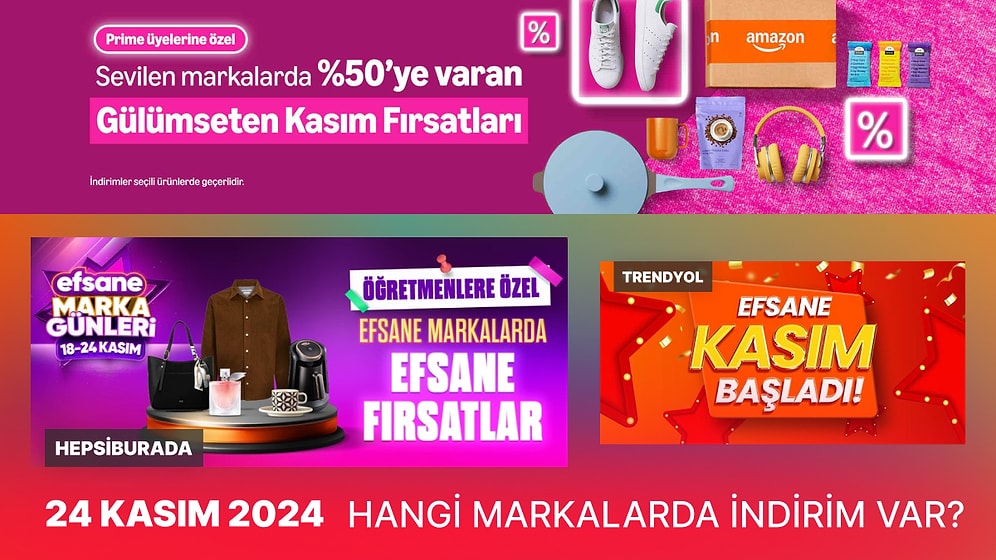 Kasım İndirimlerinde Bugün Hangi Markalar Var? 24 Kasım 2024