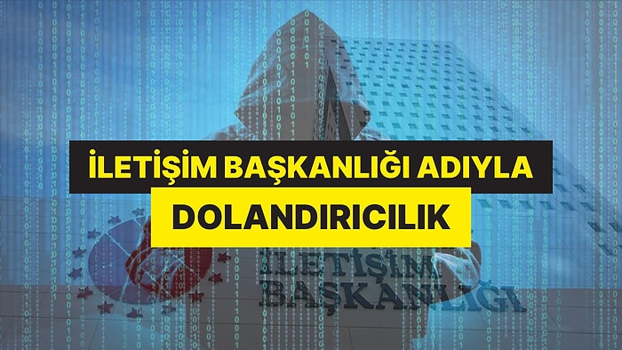 Sosyal Medyada Bu Reklamı Görürseniz Tıklamayın: İletişim Başkanlığı Adını Kullanarak Dolandırıcılık