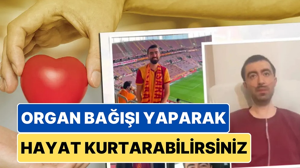 Bir Hayatı Kurtarmak Sizin Elinizde: Galatasaray Taraftarı Hüseyin Hakan Organ Bağışı İçin Destek Bekliyor