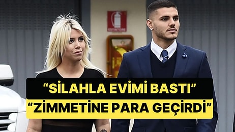 Mauro Icardi ve Wanda Nara Arasındaki Karşılıklı Suçlamalara Zimmete Para Geçirme de Eklendi