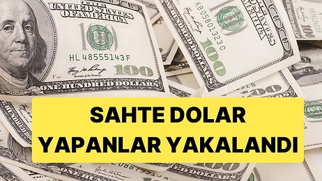 Piyasaya Sahte 50 ve 100 Dolar Sokan Kişiler Yakalandı