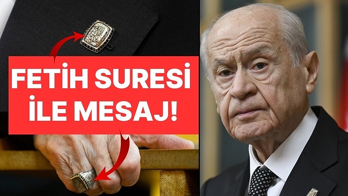 Devlet Bahçeli'nin Taktığı Fetih Sureli Yüzük ve Rozet Gündem Oldu: "Halep Türk'tür"