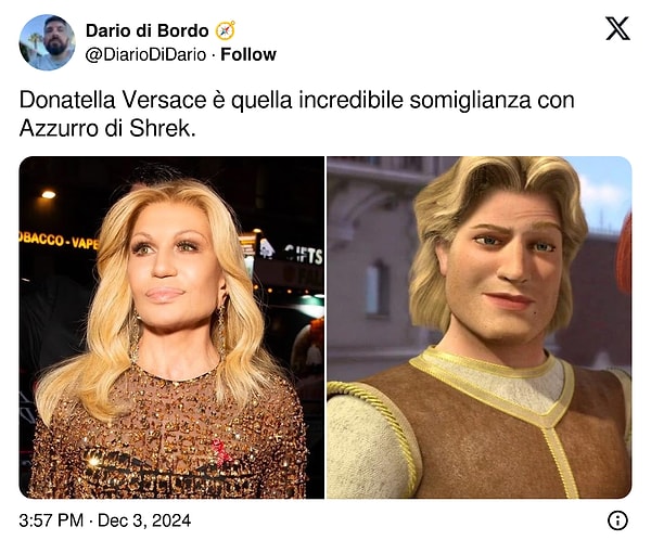 "Donatella Versace'nin Shrek'teki Azzurro'ya inanılmaz bir benziyor"