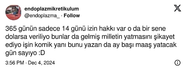 "... yazan da ay başı maaş yatacak günü sayıyor"👇