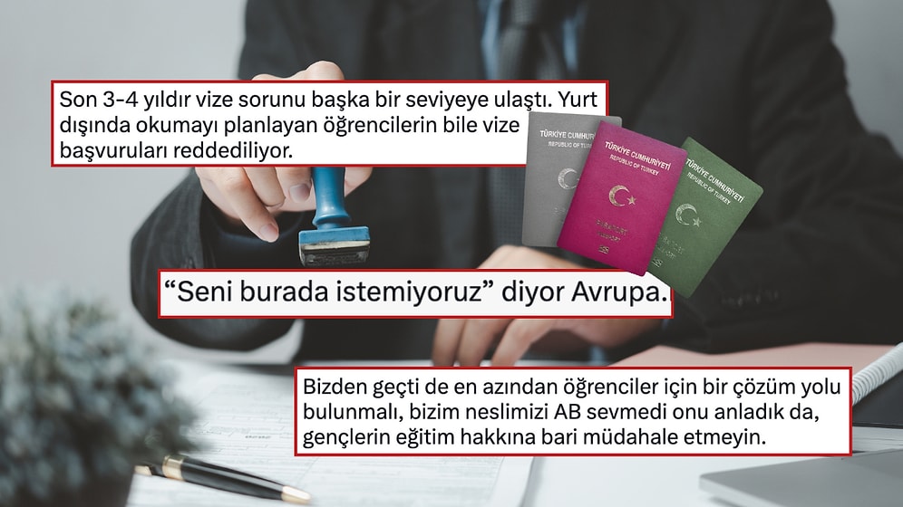 Vize Sorunu Büyüyor, Sosyal Medyada Bunu Konuşuyor "Gençlerin Eğitim Hakkına Bari Müdahale Etmeyin"