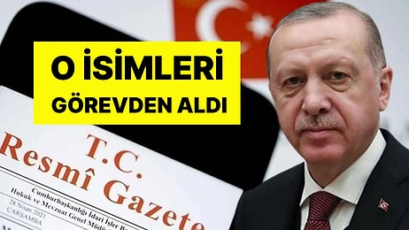 Resmi Gazete'de Yayımlandı: Cumhurbaşkanı Erdoğan'dan Gece Yarısı Atama ve Görevden Alma