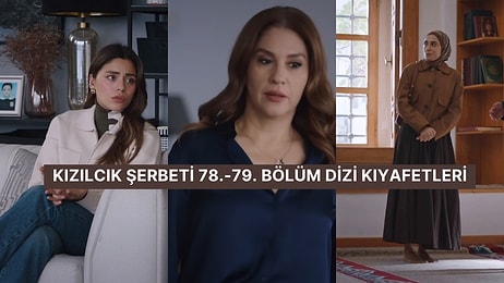 "Görkem Sen Hastasın!" Kızılcık Şerbeti 78.-79. Bölüm Dizi Kıyafetleri ve Benzer Öneriler