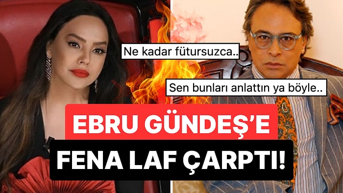 Ebru Gündeş'in Geçmişte Yaşadığı Sıkıntılı Günleri Tek Tek Ortaya Döken Modacı Barbaros Şansal Tepki Çekti