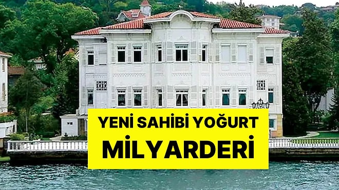 Boğaz'ın Gözdesi Feyyaz Tokar Yalısı, Satışa Çıkarıldı: Yalı İçin 45 Milyon Dolar İsteniyor