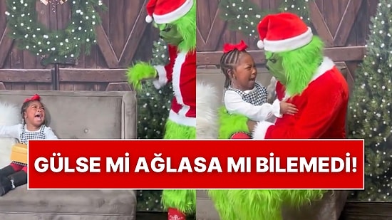 Grinch Kostümlü Kişiyi Görünce Korkudan Ağlayan Çocuk Duygu Karmaşası Yaşadığı Anlarla Güldürdü