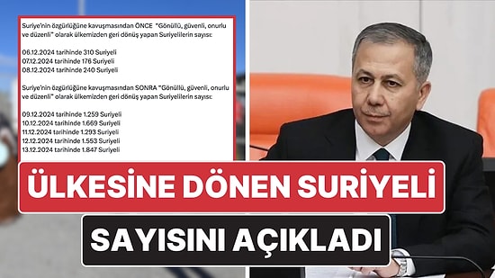 Ali Yerlikaya Verileri Açıkladı: Ülkesine Dönen Suriyeli Sayısı Belli Oldu!