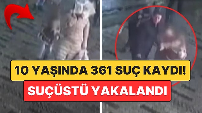 Taksim'de Suçüstü Yakalanan 10 Yaşındaki Hırsızın 361 Suç Kaydı Olduğu Ortaya Çıktı!