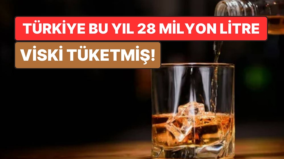 TBMM'de Viski Tartışması: Türkiye'de Viski Tüketimi 2024'te 28 Milyon Litreye Çıktı!