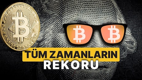 Dünyanın En Büyük Kripto Para Birimi Bitcoin Gece Yarısı Tarihin En Yüksek Seviyesine Ulaştı