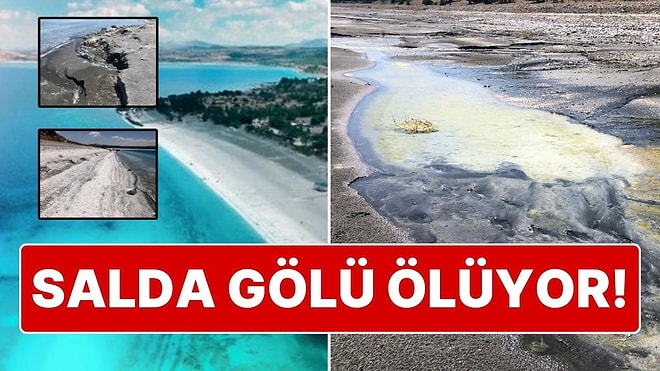 Salda Gölü Ölüyor! Salda Gölü'nde 5 Yılda 3 Kilometrekarelik Yüzey Alanı Kaybı Yaşandı