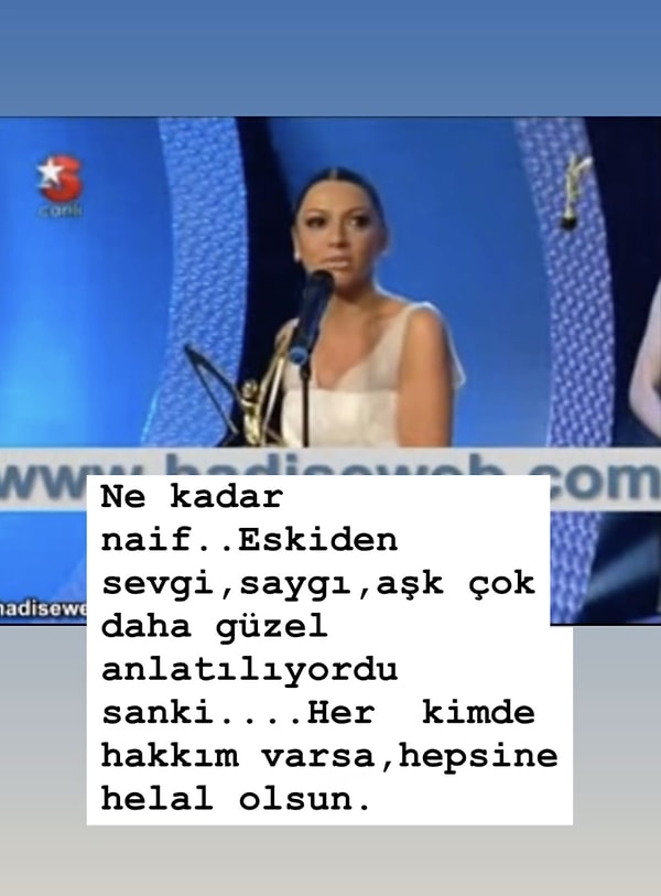 Sonra da Hadise'nin yıllar önceki Altın Kelebek videosu paylaşan Akçıl, ünlü şarkıcıya imalı laflar söyleyip hakkını helal etti.