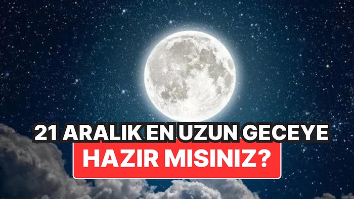 En Uzun Geceye Hazır mısınız? 21 Aralık'ta Doğanın Döngüsünü Kutlamak İçin Neler Yapabilirsiniz?