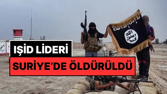 ABD Açıkladı: IŞİD Lideri Ebu Yusuf Suriye’de Öldürüldü