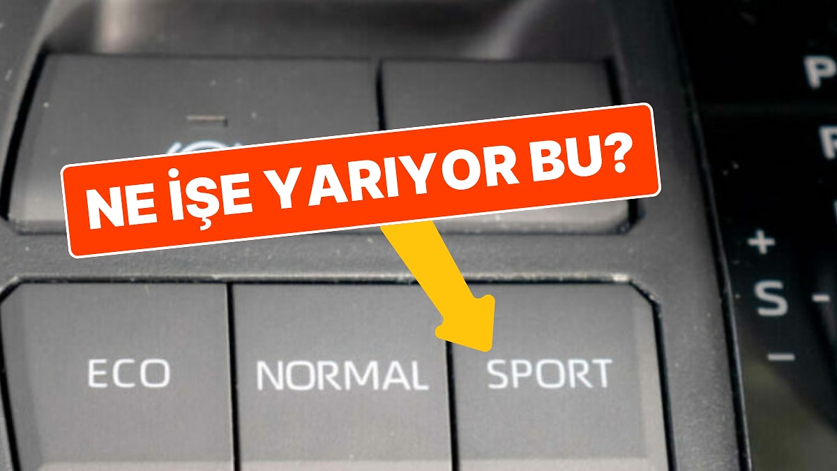 Arabalarda Bulunan ''Sport Mode'' Gerçekten Ne İşe Yarıyor?