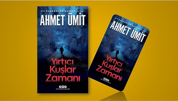 2. Yırtıcı Kuşlar Zamanı - Ahmet Ümit