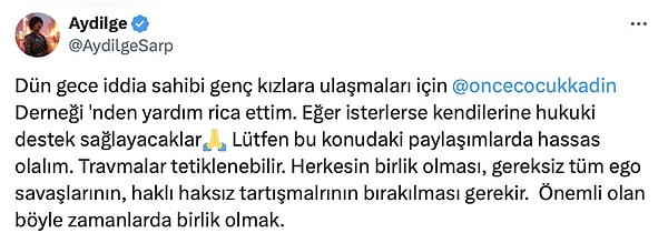 X'te viral olan konuya dair bir tweet de şarkıcı Aydilge'den geldi. Aydilge, Önce Çocuklar ve Kadınlar Derneği ile iletişime geçtiğini duyurdu.