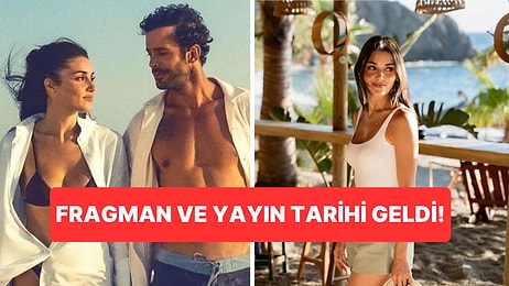 Hande Erçel ve Barış Arduç'lu "Rüzgara Bırak"ın Yayın Tarihi Belli Oldu!