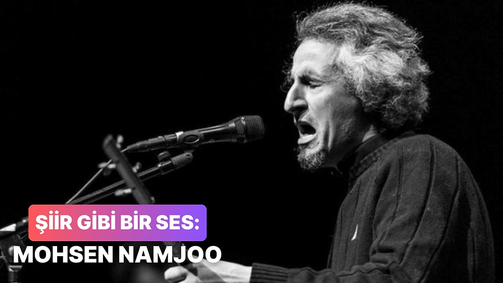 Bu Seste Bir Efkar Var: Dinlemeniz Gereken 13 Mohsen Namjoo Parçası