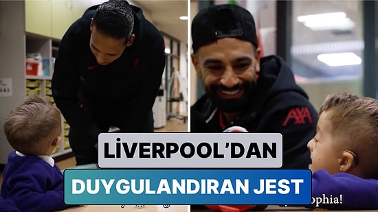 Van Dijk ve Salah Okuluna Gitti: Liverpool Oyuncularının Minik Çocuğa Yaptığı Tatlı Jest Duygulandırdı