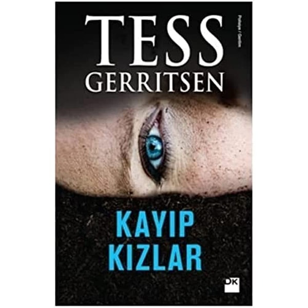 5. Kayıp Kızlar – Tess Gerritsen