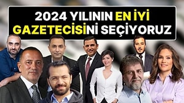 2024 yılının son günlerine girilirken geride bıraktığımız yıldaki en iyi gazeteciyi sizlere sorduk.