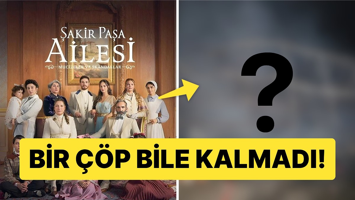 Bir Çöp Bile Kalmadı: "Şakir Paşa Ailesi" Setinde Çıkan Yangının İlk Görüntüleri Hasarı Ortaya Çıkardı!