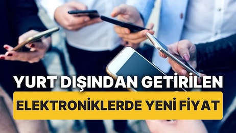 Yurt Dışından Getirilen Telefon, Bilgisayar Gibi Elektronik Cihazlarda 2025 Yılı Bandrol Bedeli Belli Oldu!