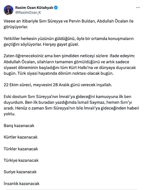 Rasim Ozan Kütahyalı'nın açıklaması şu şekilde: