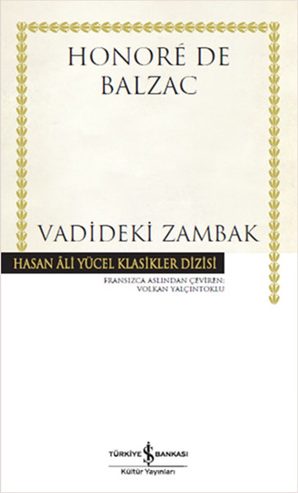 6. Vadideki Zambak – Honoré de Balzac