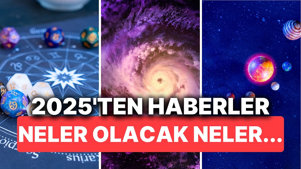 2025 Nasıl Geçecek, Hangi Burçlara Neler Olacak? Gökyüzü Köklü Değişimlere İşaret Ediyor