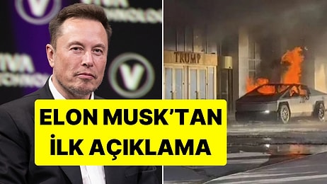 Trump'ın Otelinin Önünde Patlayan Tesla'ya Dair Elon Musk'tan İlk Açıklama