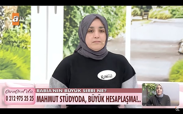 Aslında oğlu Fatih'i aramak için ilk olarak anne Rabia yayına katılmıştı. Hatta baba Mahmut, içip içip yayına bağlanıp keyfi olarak stüdyoya gelmeyi reddettiğinde herkes onu suçlamıştı. Ancak Rabia ile ilgili ortaya çıkanlar herkesi şoke etti.