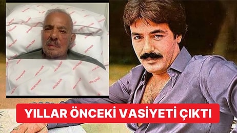 Ferdi Tayfur'un Ölümünden Kısa Bir Süre Önce Paylaştığı Vasiyeti Ortaya Çıktı