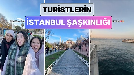 İstanbul'u Gezen 3 İspanyol Turist Gördükleri Manzaralar Karşısında Yaşadıkları Şaşkınlığı Paylaştı