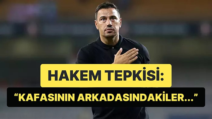 Çağdaş Atan'ın Galatasaray Maçı Öncesi İki Futbolcusu Cezalı Duruma Düştü, Hakemi Hedef Aldı