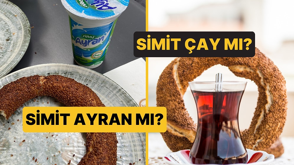 Kişilik Testi: Simit Ayran mı Simit Çay mı?