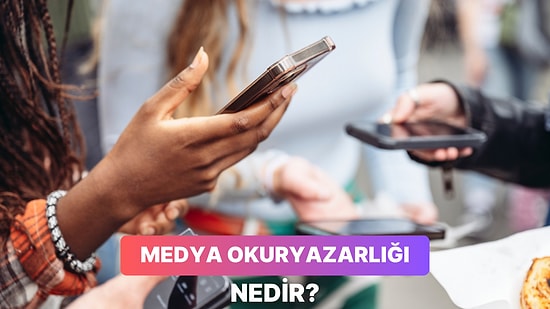 “Okuduğunu Anlama” Konusunda Günümüzde Herkesin Edinmesi Gereken Özellik: Medya Okuryazarlığı