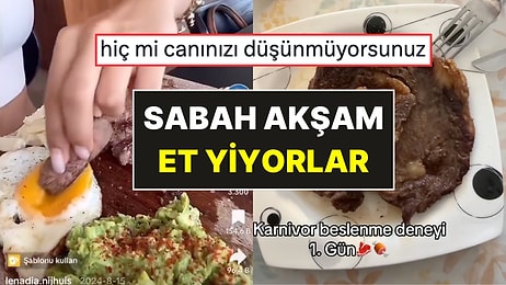 Sosyal Medyada Tehlikeli Trend: Carnivore (Karnivor) Diyeti! Sabah Akşam Etle Besleniyorlar