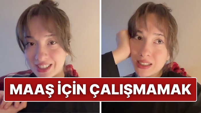 TikTok Kullanıcısından 'Maaş İçin Çalışmayanlar' Tespiti: "Genelde Aileden Varlıklı Kişiler"