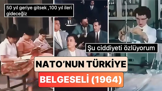 NATO’nun 1964’de Yaptığı Türkiye Belgeselinden Paylaşılan Bir Kesit Ülkemiz Hakkında Uzun Uzun Düşündürecek